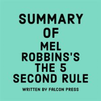 Summary_of_Mel_Robbins_s_The_5_Second_Rule